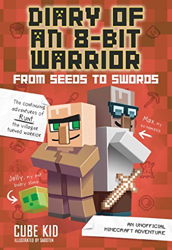 From seeds to swords : An unofficial minecraft adventure