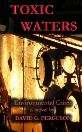 Toxic waters : environmental crime.