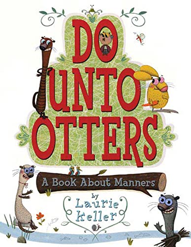 Do unto otters : a book about manners