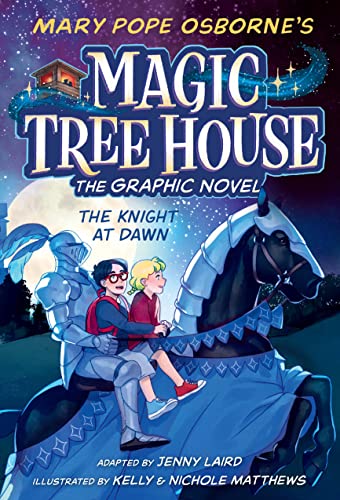 Mary Pope Osborne's Magic tree house : The knight at dawn. 2, The knight at dawn /