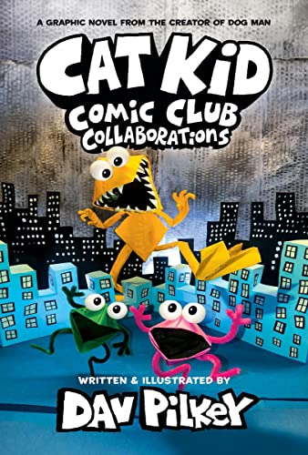 Cat Kid Comic Club : Collaborations. Collaborations /