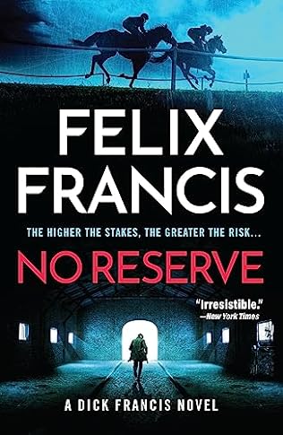 No reserve : a Dick Francis novel