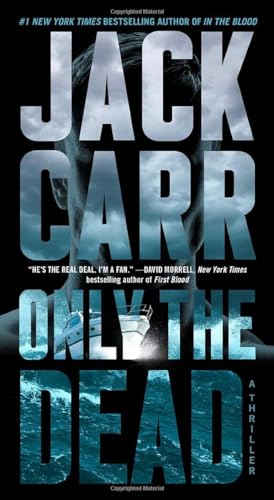 Only the dead : a thriller