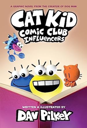 Cat Kid Comic Club : Influencers