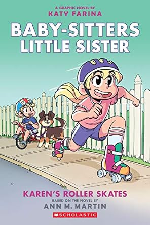 Baby-sitters little sister : Karen's roller skates