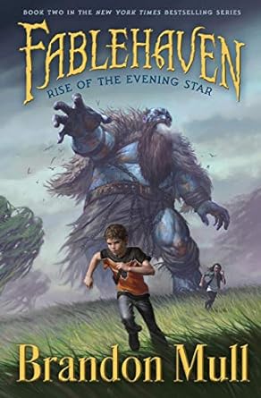 Fablehaven : Rise of the Evening Star