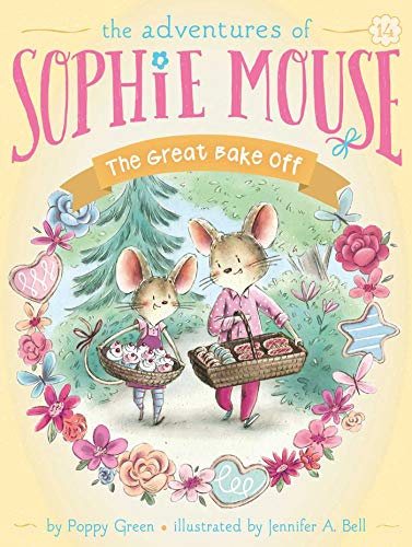 The adventures of sophie mouse : The great bake-off