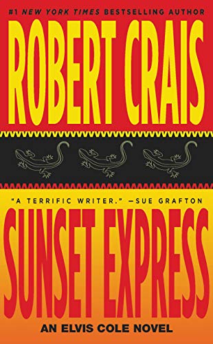 Sunset express : an Elvis Cole novel