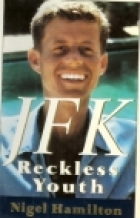 JFK, reckless youth