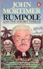 Rumpole and the golden thread