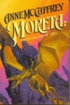 Moreta, dragonlady of Pern