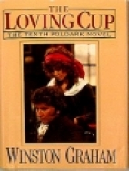 The loving cup : a novel of Cornwall, 1813-1815
